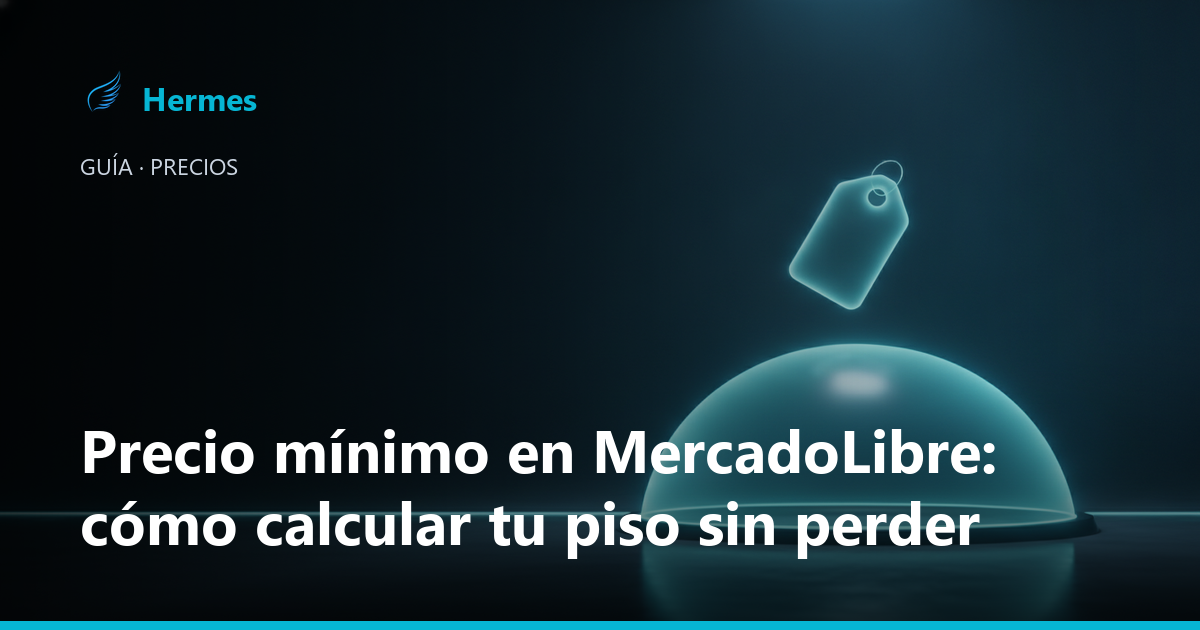 Desglose del precio mínimo de no-pérdidas en MercadoLibre
